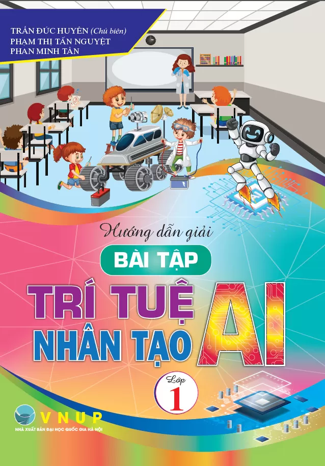 HƯỚNG DẪN GIẢI BÀI TẬP TRÍ TUỆ NHÂN TẠO (AI) LỚP 1